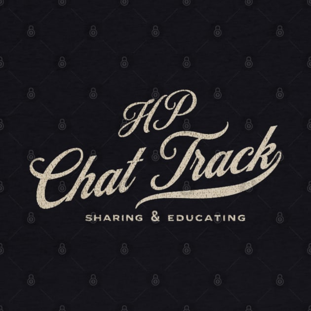 HP Chat Track merch by HPTrackChatStore